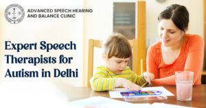 Speech Therapy for Autism in Delhi