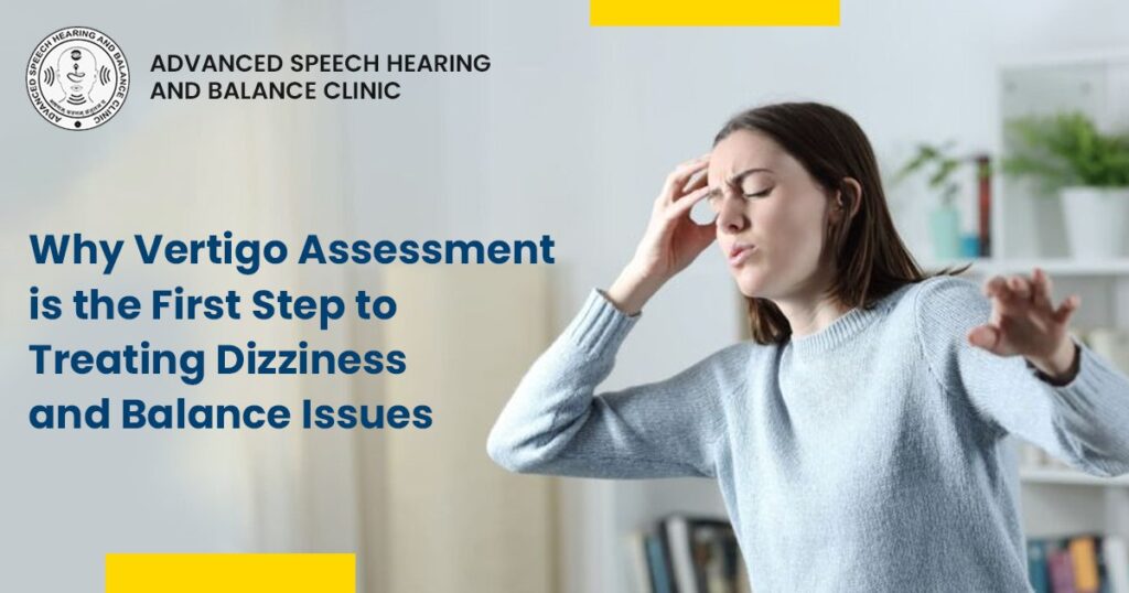 Vertigo Assessment Clinic in Delhi | Dizziness & Balance Care