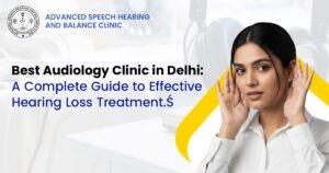 Best audiology clinic in Delhi showing a woman listening carefully, representing advanced hearing loss diagnosis and expert ear care at a professional hearing clinic.
